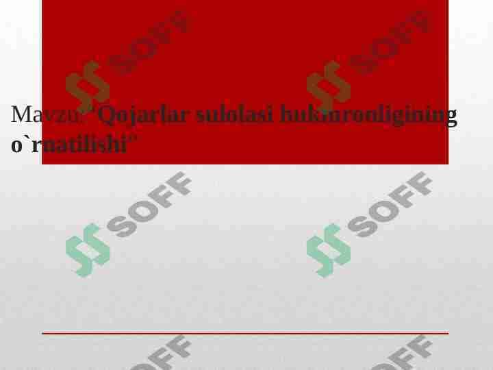 Qojarlar sulolasi hukmronligining o`rnatilishi