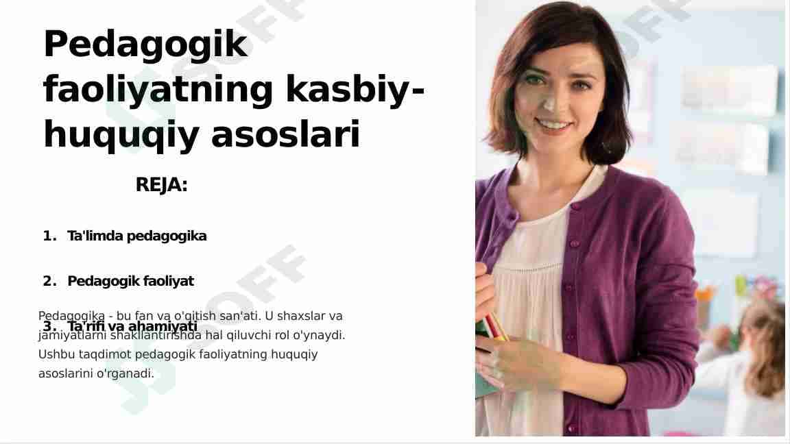 Pedagogik faoliyatning kasbiy-huquqiy asoslari