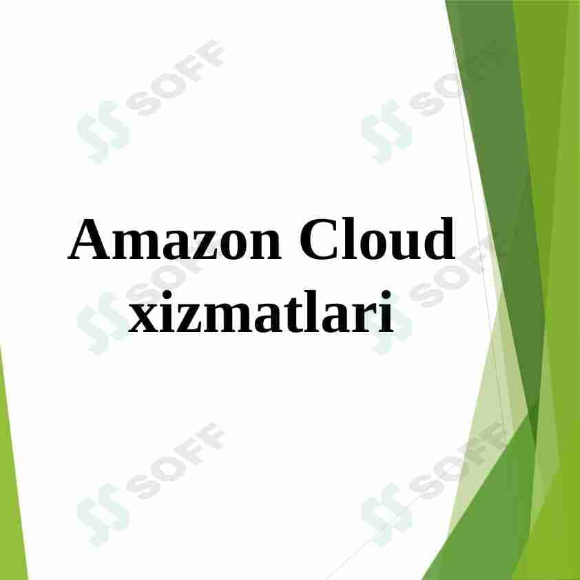 Amazon Cloud xizmatlari
