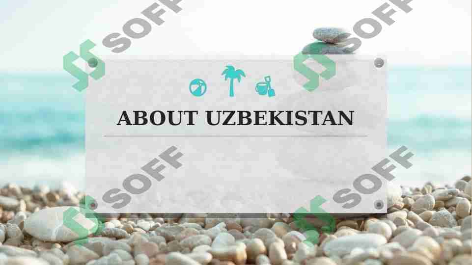 ABOUT UZBEKISTAN.