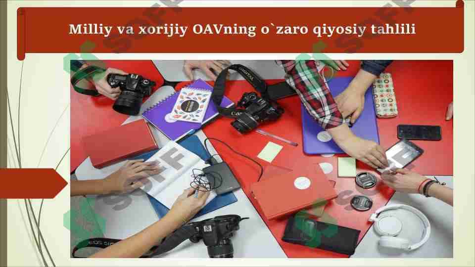 Milliy va xorijiy OAVning o'zaro qiyosiy tahlili