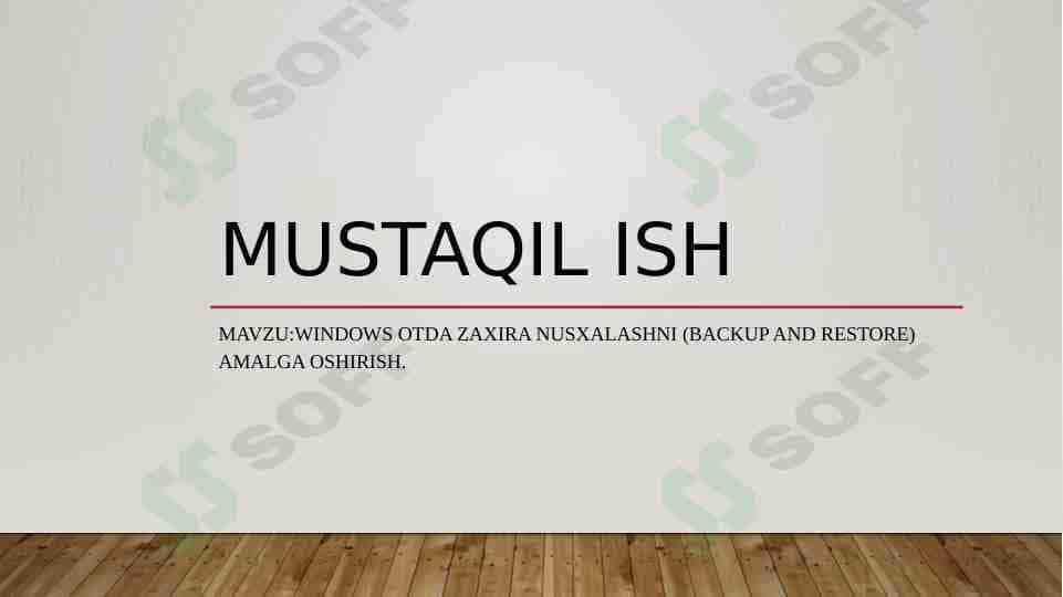 Windows OTda zaxira nusxalashni (Backup and Restore) amalga oshirish.