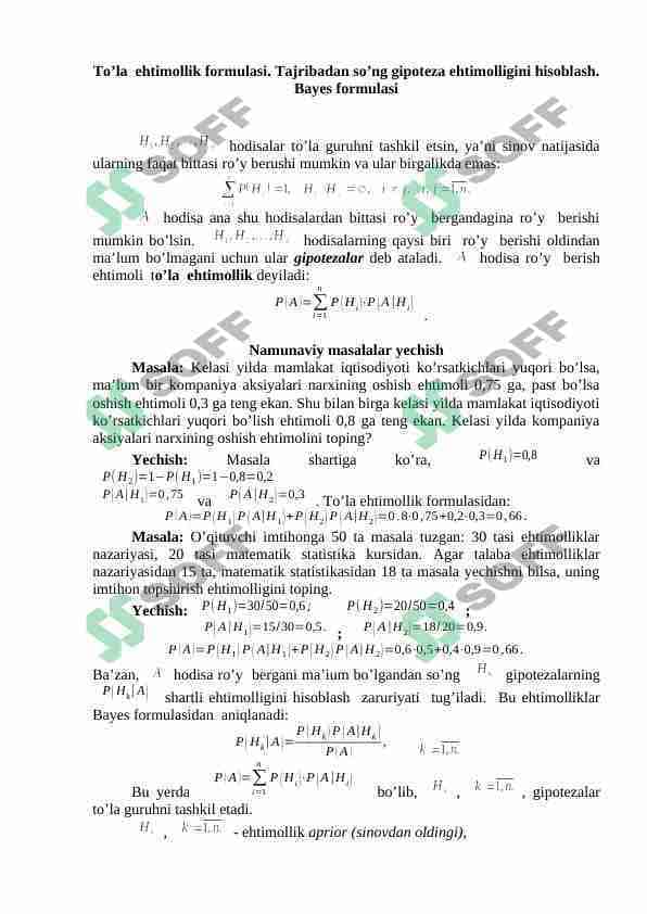 To’la ehtimollik formulasi. Tajribadan so’ng gipoteza ehtimolligini hisoblash. Bayes formulasi