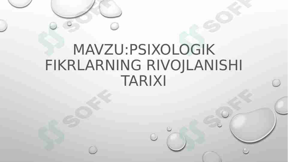 Psixologik fikrlarning rivojlanishi tarixi