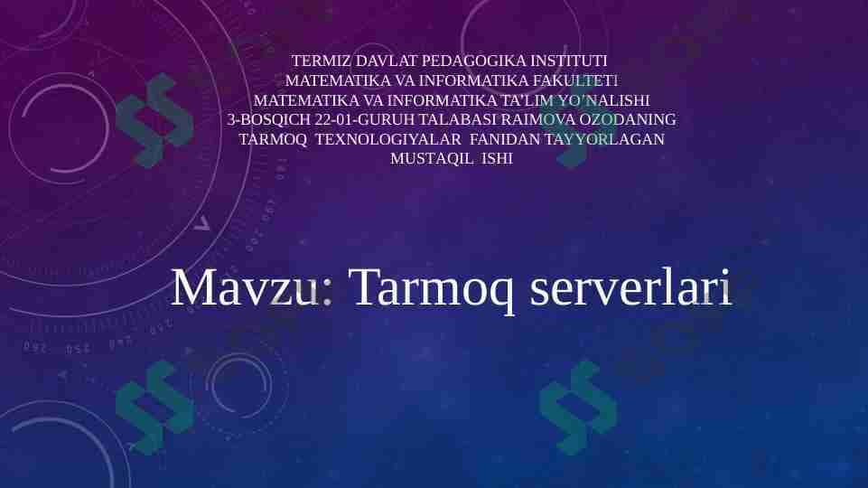 Tarmoq serverlari.
