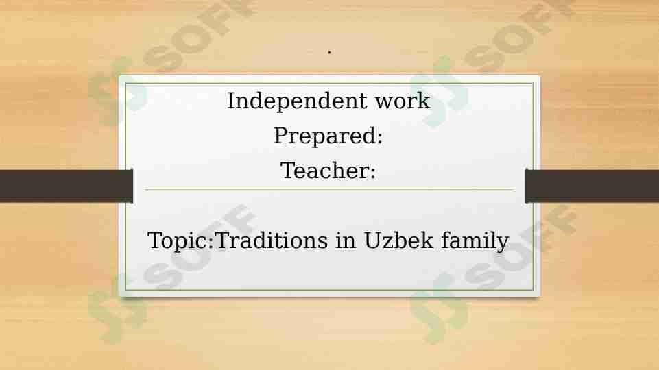 Traditions in Uzbek Family