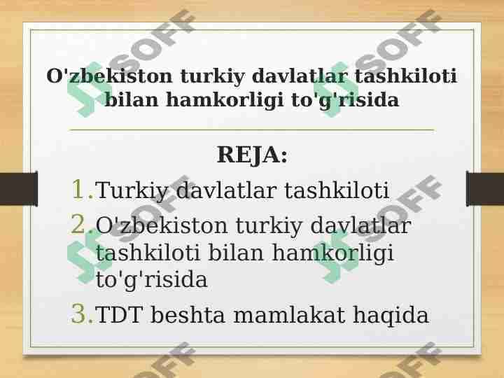 O'zbekiston turkiy davlatlar tashkiloti bilan hamkorligi to'g'risida