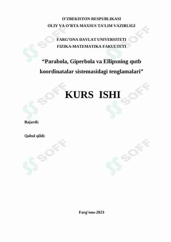 Parabola, Giperbola va Ellipsning qutb koordinatalar sistemasidagi tenglamalari”