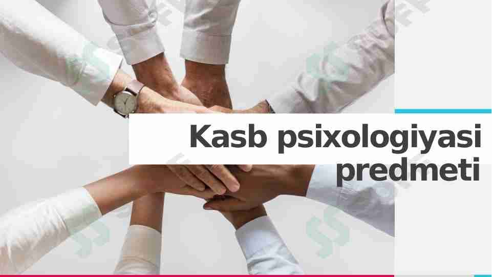 Kasb psixologiyasi predmeti