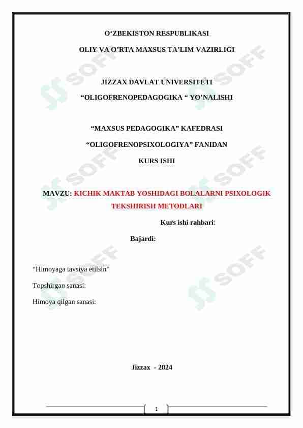 KICHIK MAKTAB YOSHIDAGI AQLI ZAIF BOLALARNI PSIXOLOGIK TEKSHIRISH METODLARI