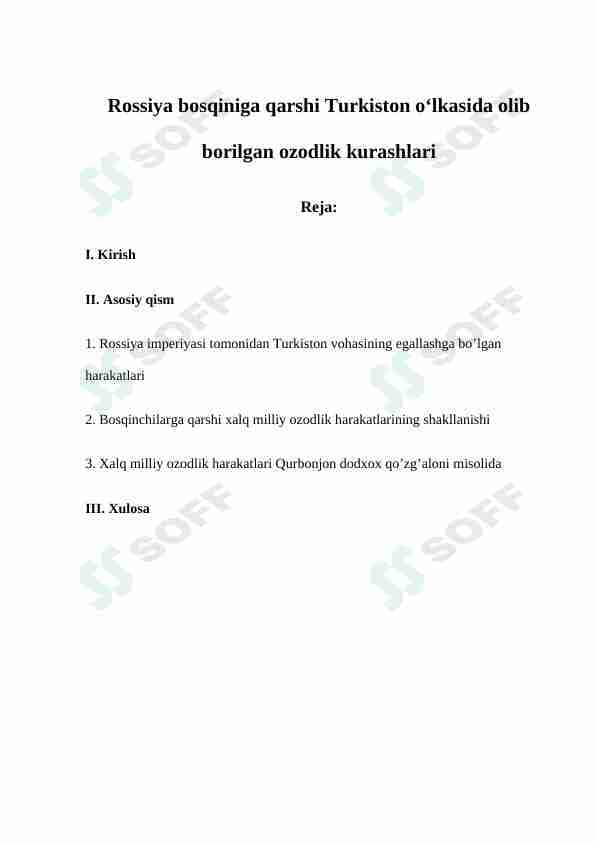 Rossiya bosqiniga qarshi Turkiston o‘lkasida olib borilgan ozodlik kurashlari