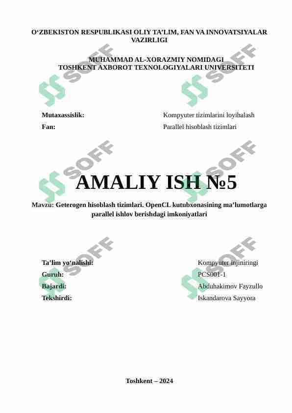 Geterogen hisoblash tizimlari. OpenCL kutubxonasining ma’lumotlarga parallel ishlov berishdagi imkoniyatlari