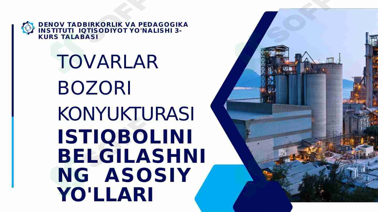 Tovarlar bozori konyukturasi
