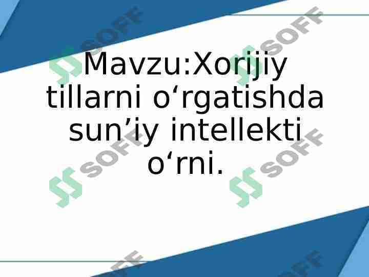 Xorijiy tillarni o'rganishda sun'iy intellekt o'rni