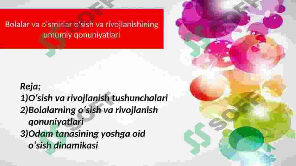 Bolalar va o'smirlar o'sish va rivojlanishining umumiy qonuniyatlari