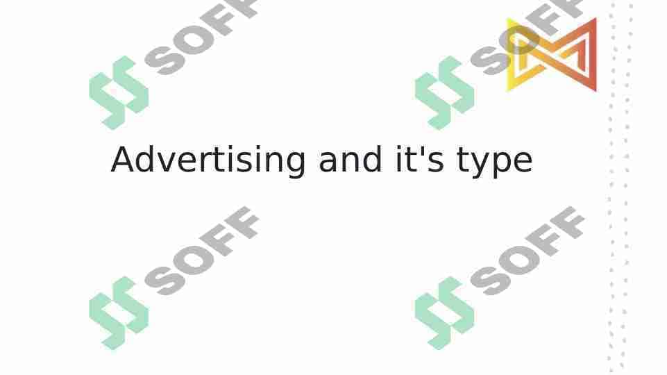 Advertising and it's type