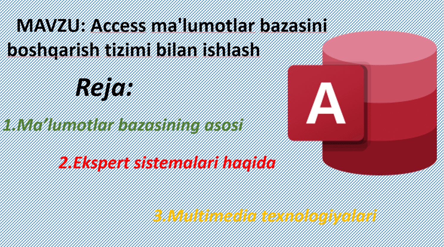 Access ma'lumotlar bazasini boshqarish