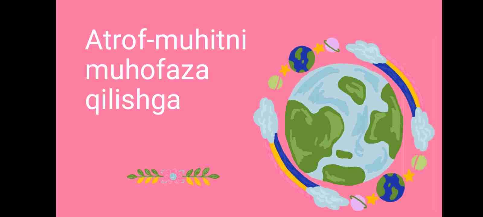 Atrof-muhitni muhofaza qilish