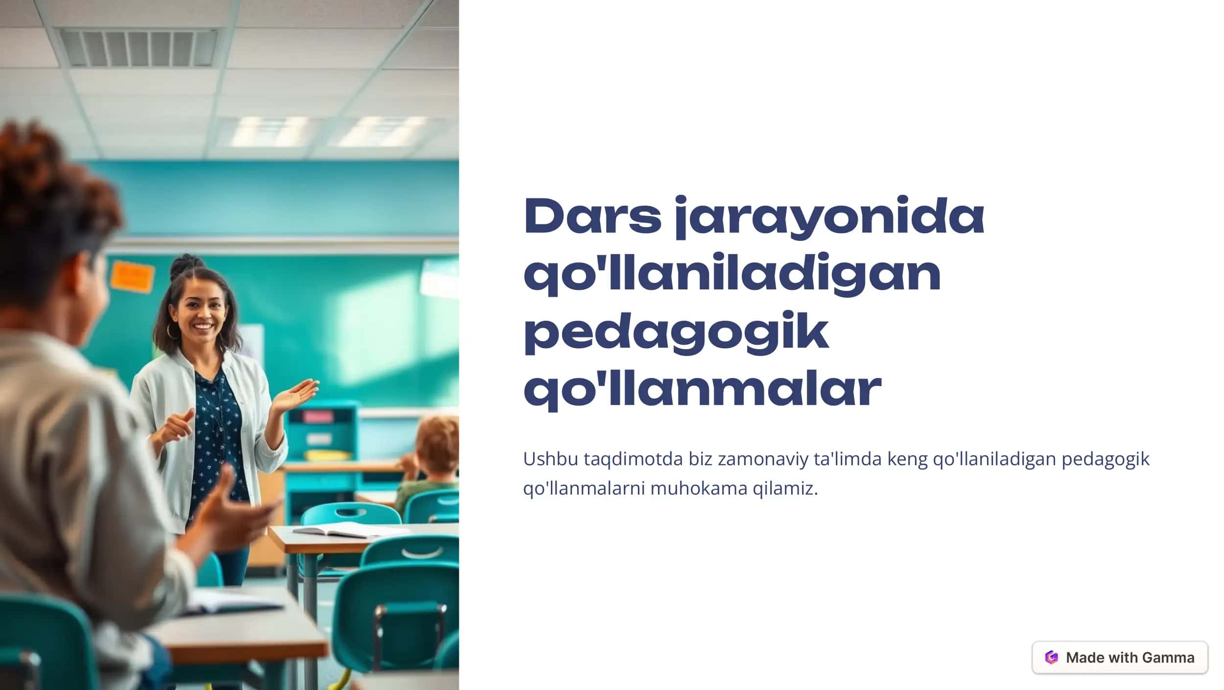 Zamonaviy ta'limda Pedagogik qo'llanmalar