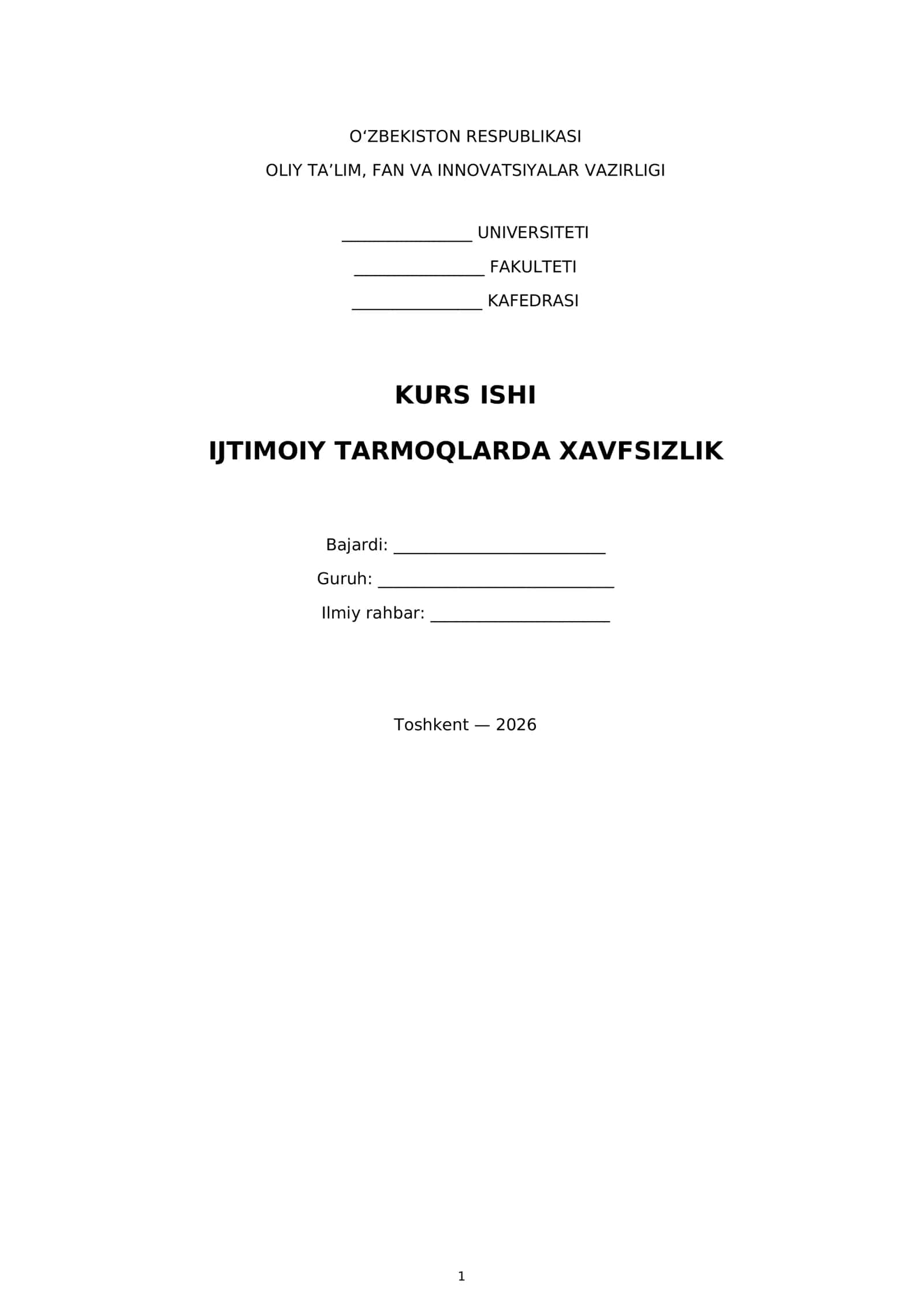 Kurs Ishi: Ijtimoiy Tarmoqlarda Xavfsizlik