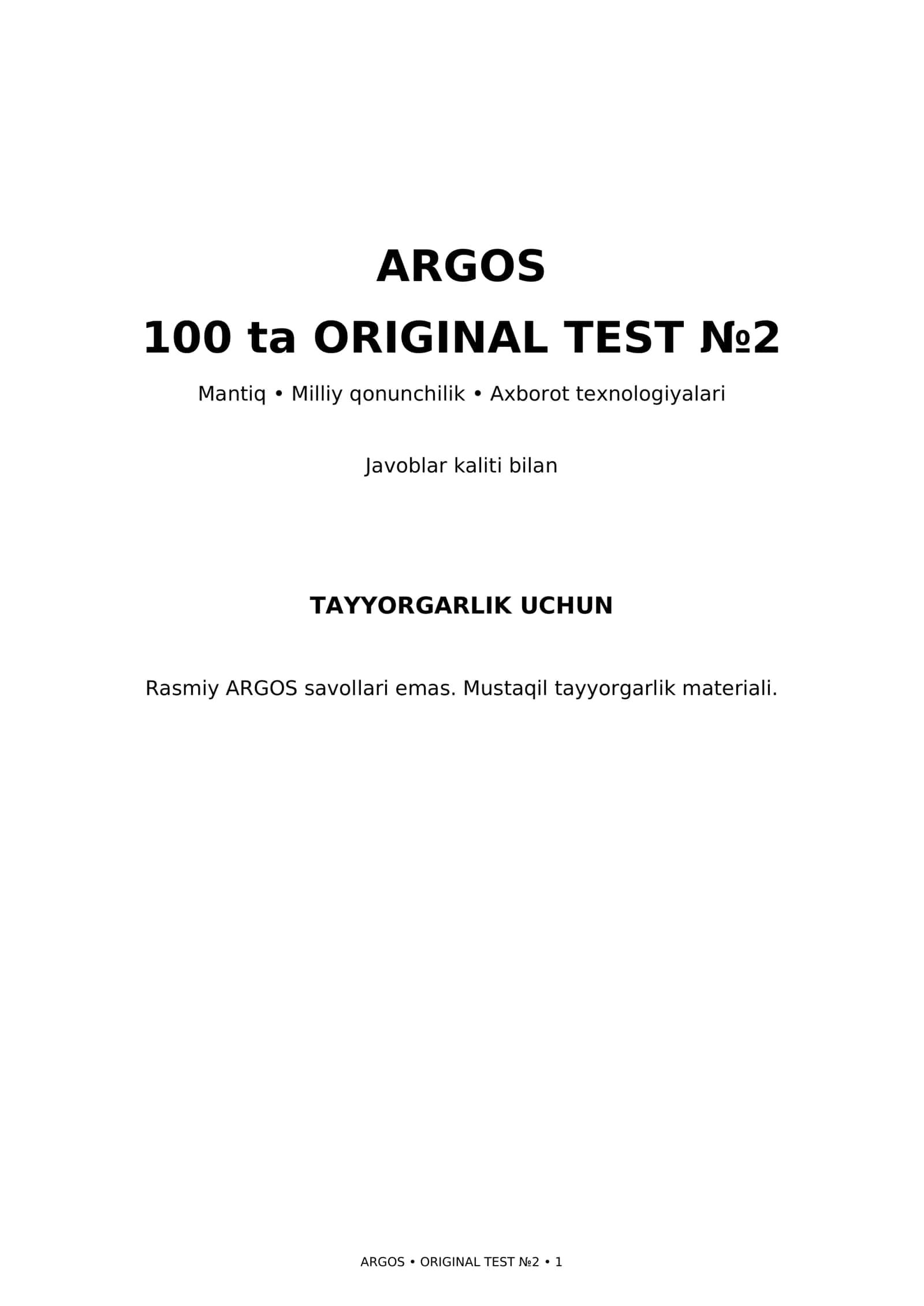 📚ARGOS imtihoniga tayyorgarlik — 100 ta ORIGINAL test №2 | Mantiq + Qonunchilik + IT