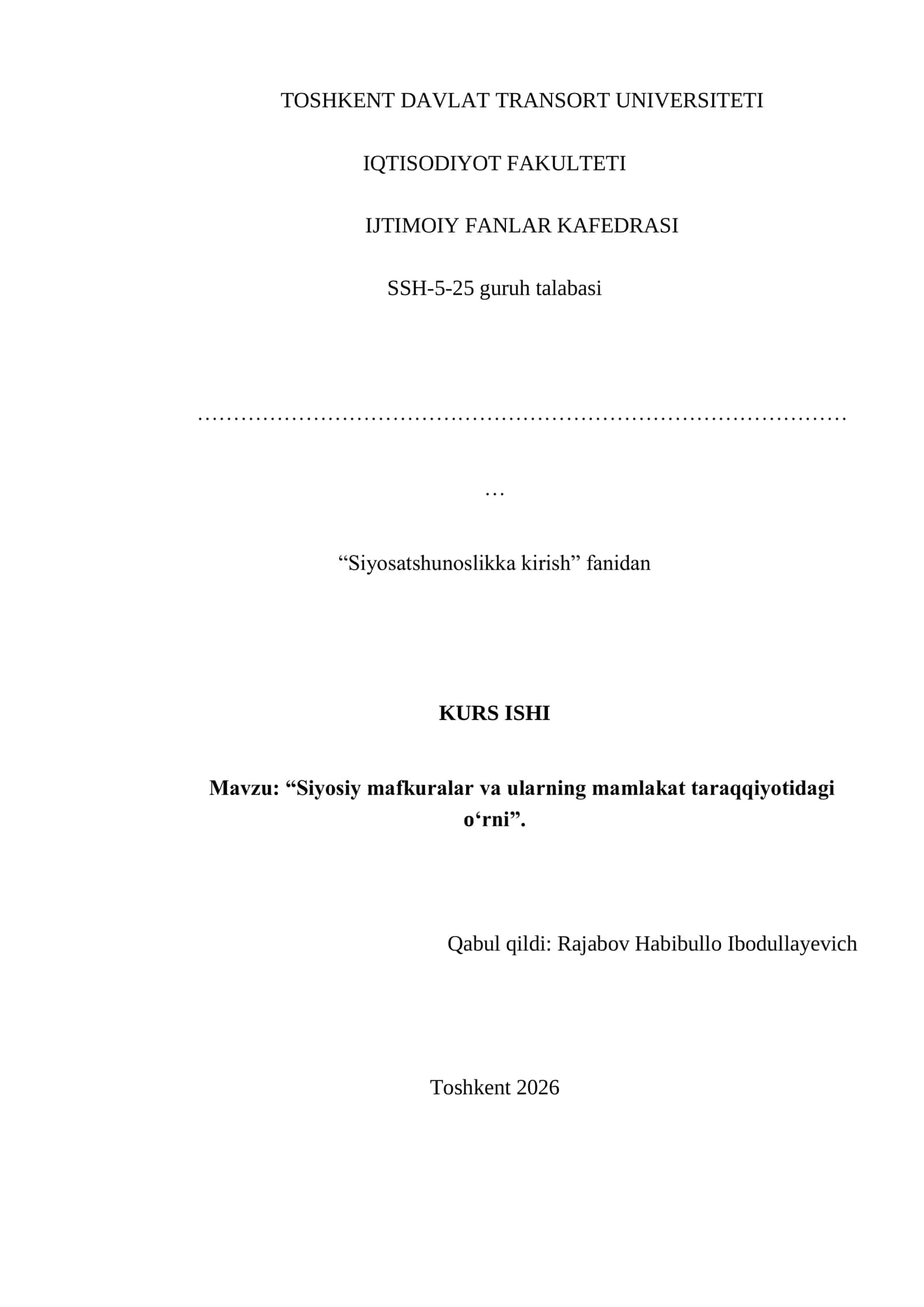 “Siyosatshunoslikka kirish” fanidan KURS ISHI