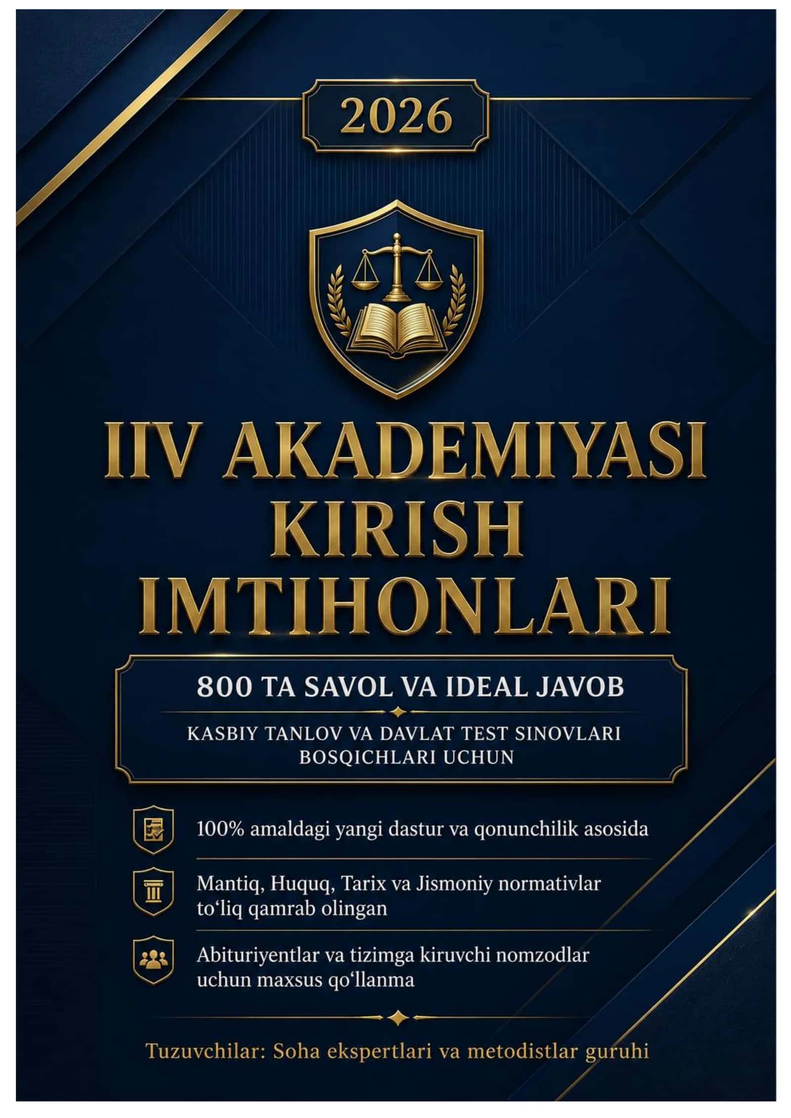 IIV AKADEMYASI KIRISH IMTIHON TESTLARI 2026 YIL