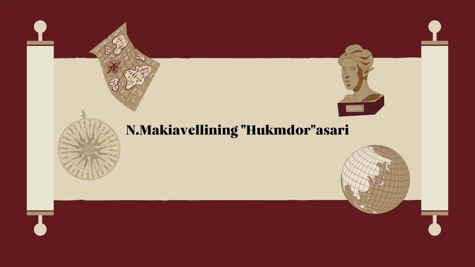 N.Makiavellining Hukmdorasari