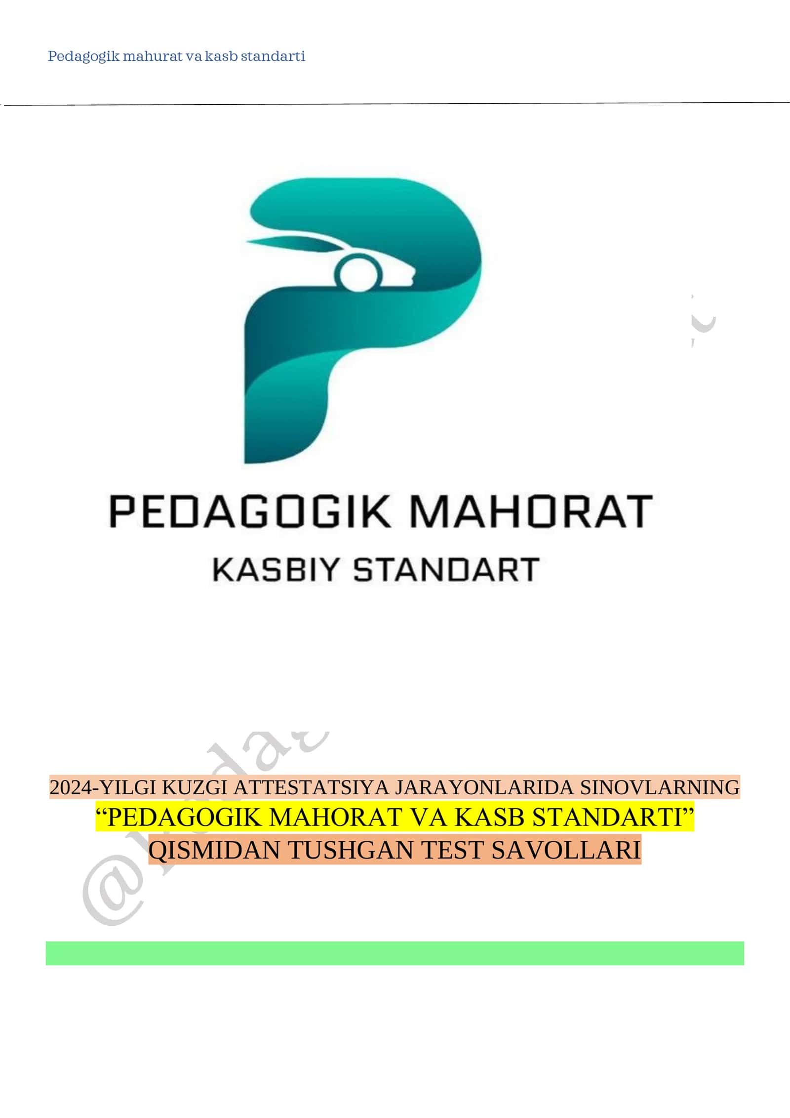 Pedagogik mahorat va kasb standarti. Attestatsiya