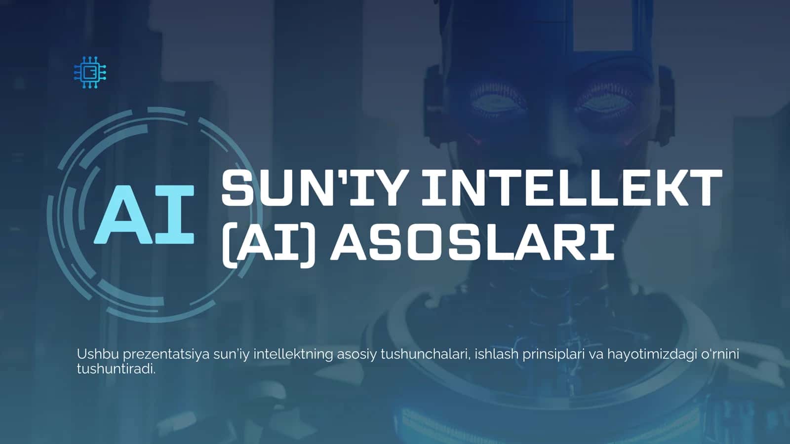 AI Sun’iy intellekt asoslari