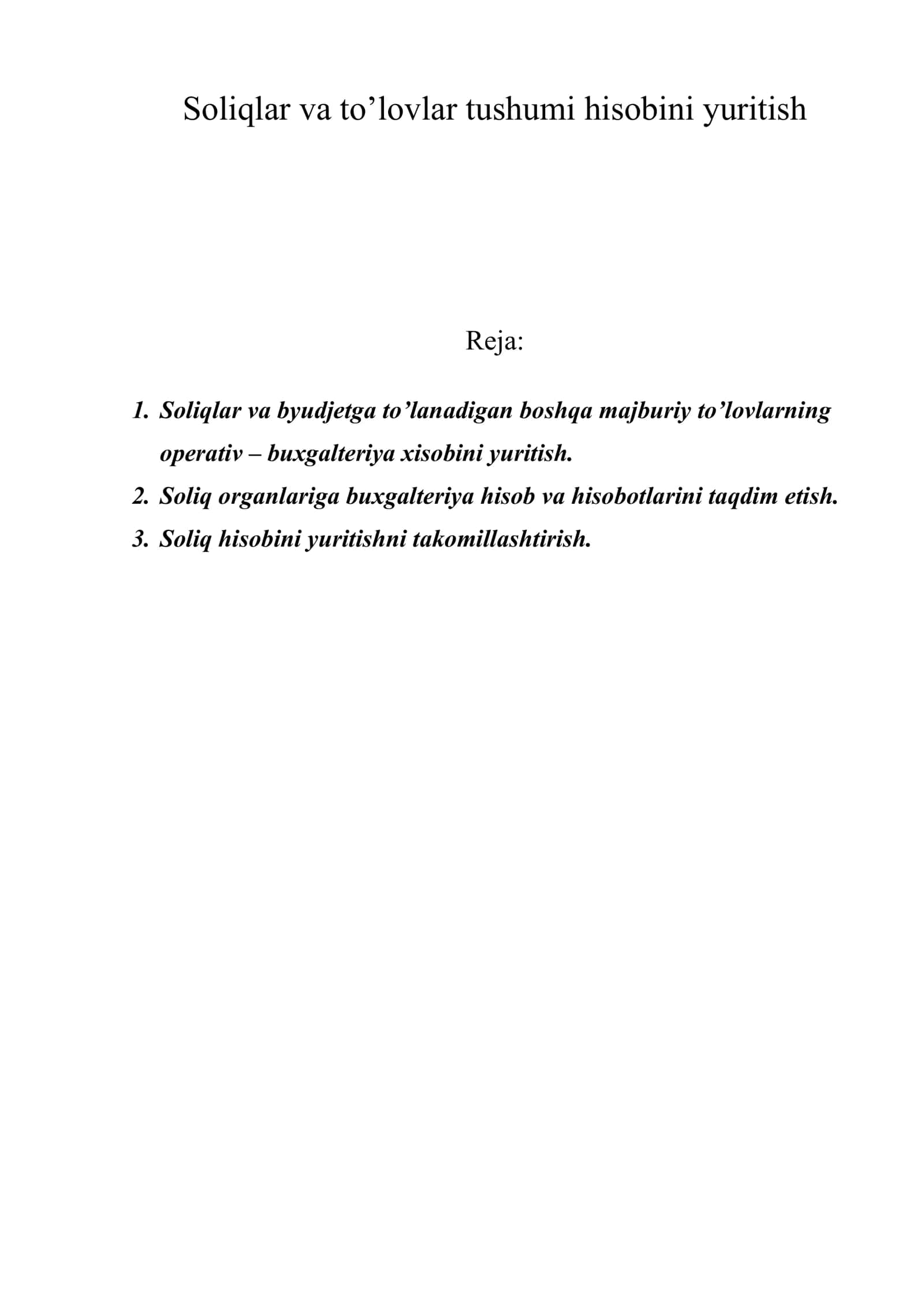 Soliqlar va to’lovlar tushumi hisobini yuritish