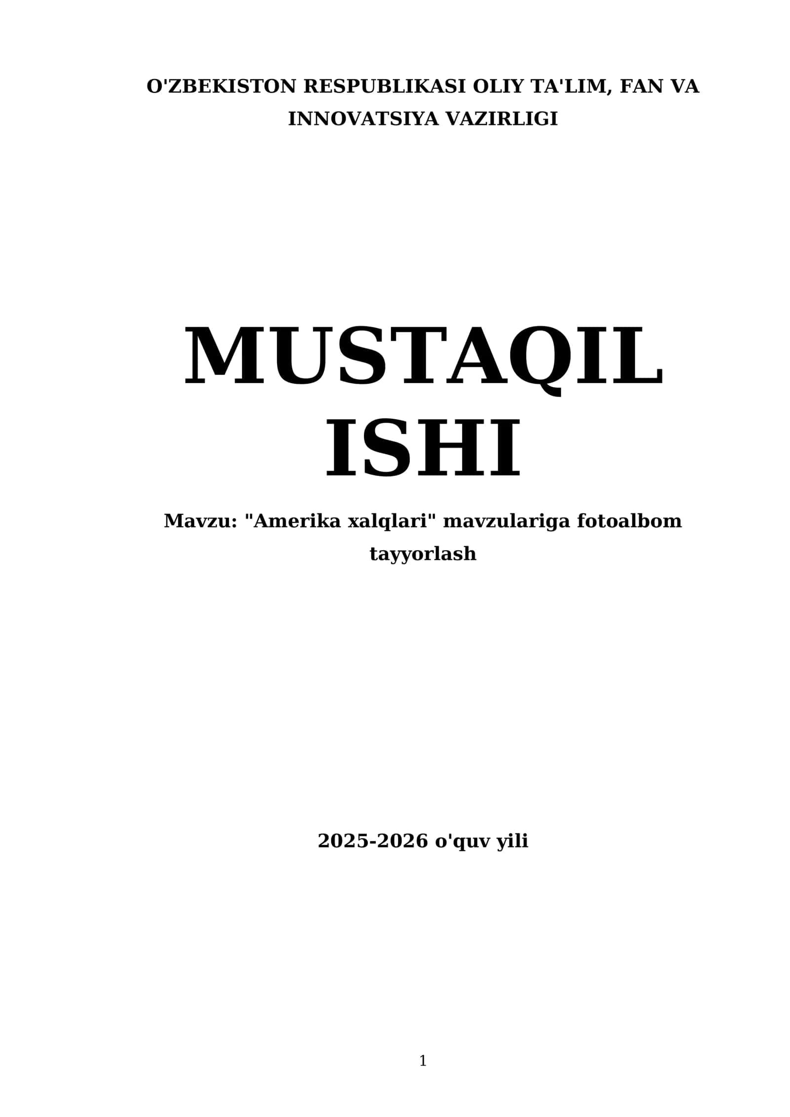"Amerika xalqlari" mavzulariga fotoalbom tayyorlash