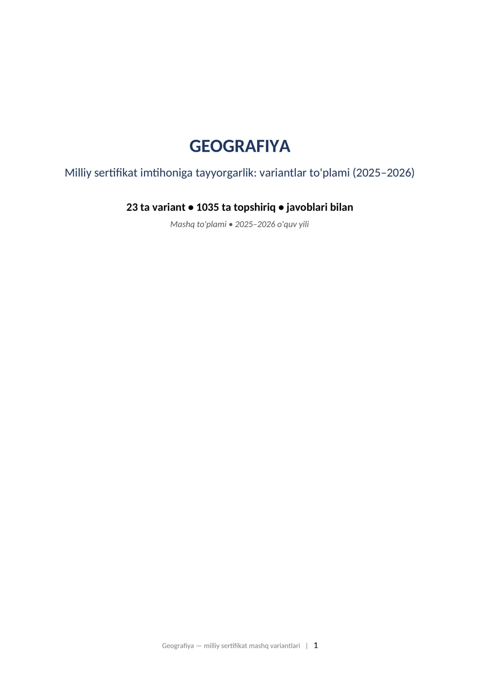 GEOGRAFIYA Milliy sertifikat imtihoniga tayyorgarlik: variantlar to'plami (2025–2026)