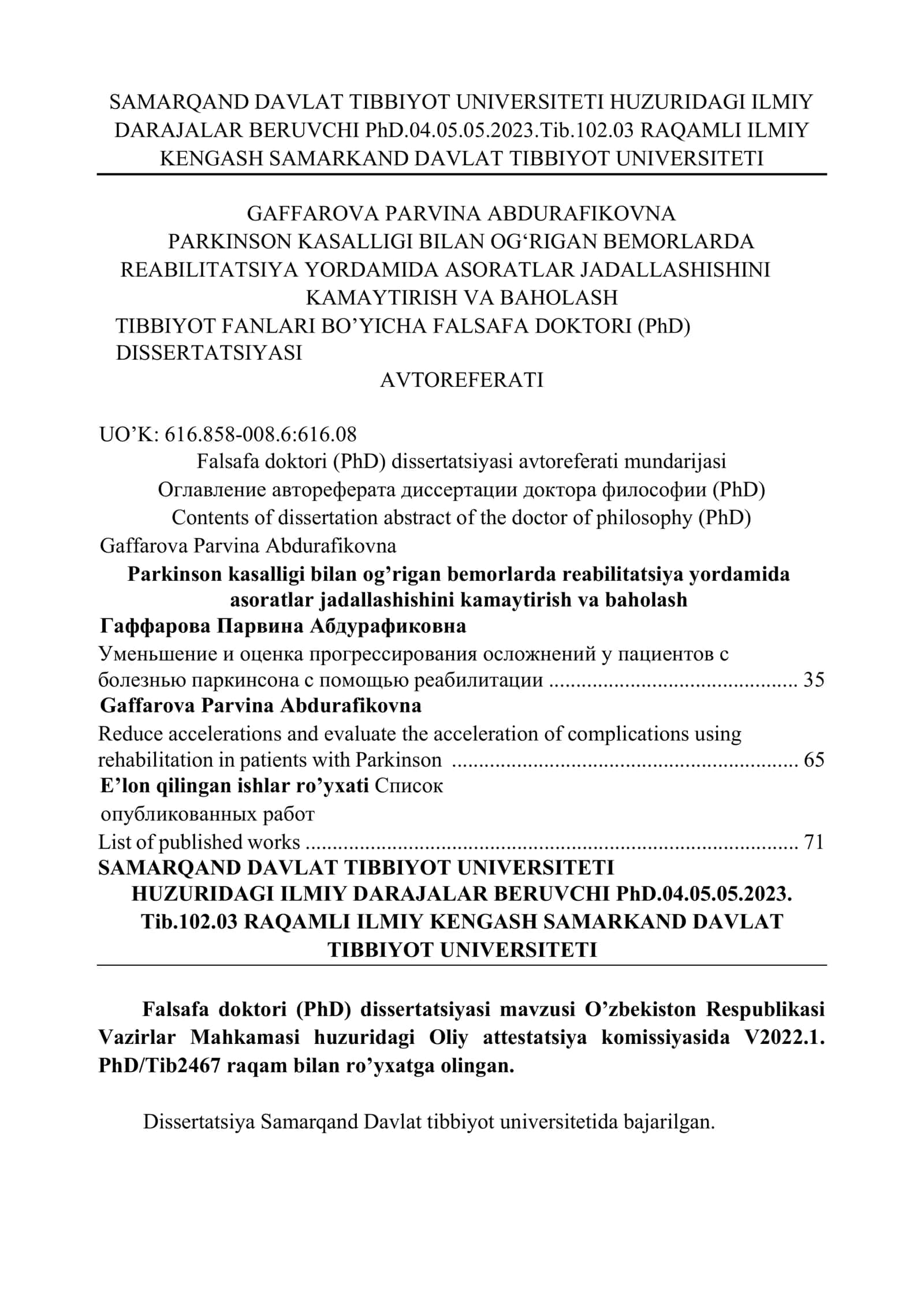 PARKINSON KASALLIGI BILAN OGʻRIGAN BEMORLARDA REABILITATSIYA YORDAMIDA ASORATLAR JADALLASHISHINI KAMAYTIRISH VA BAHOLASH