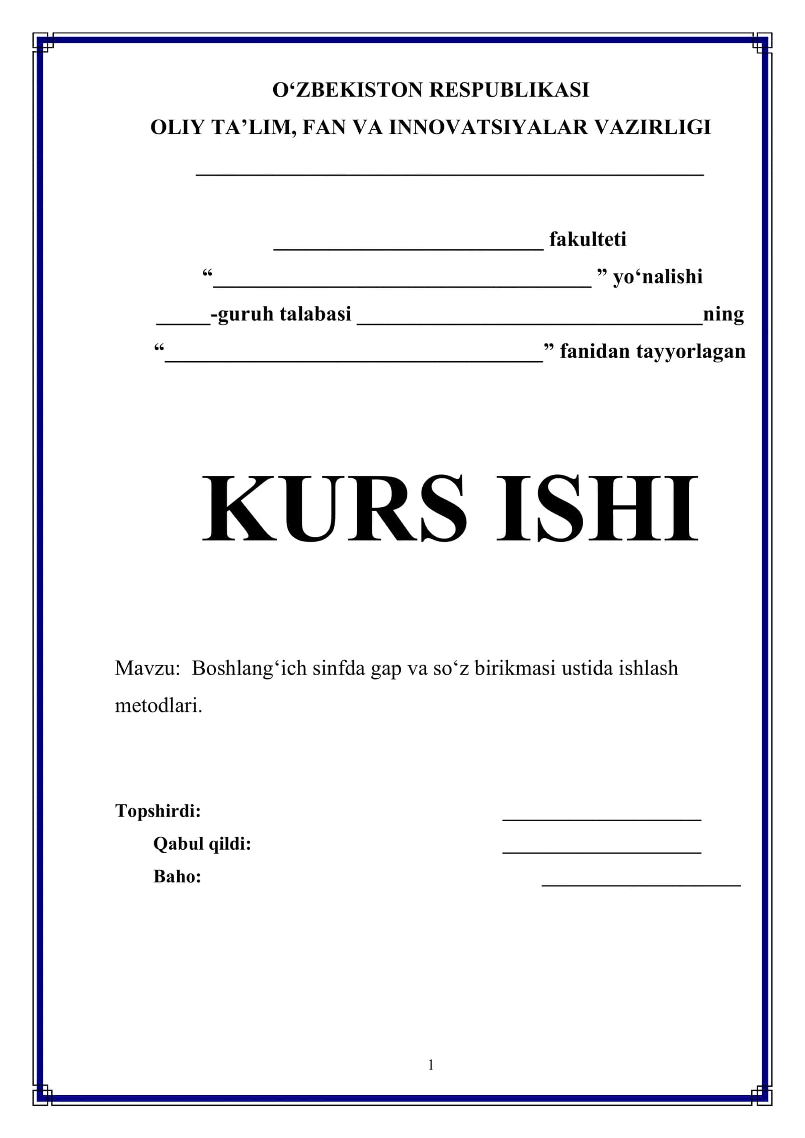 Boshlang‘ich sinfda gap va so‘z birikmasi ustida ishlash metodlari