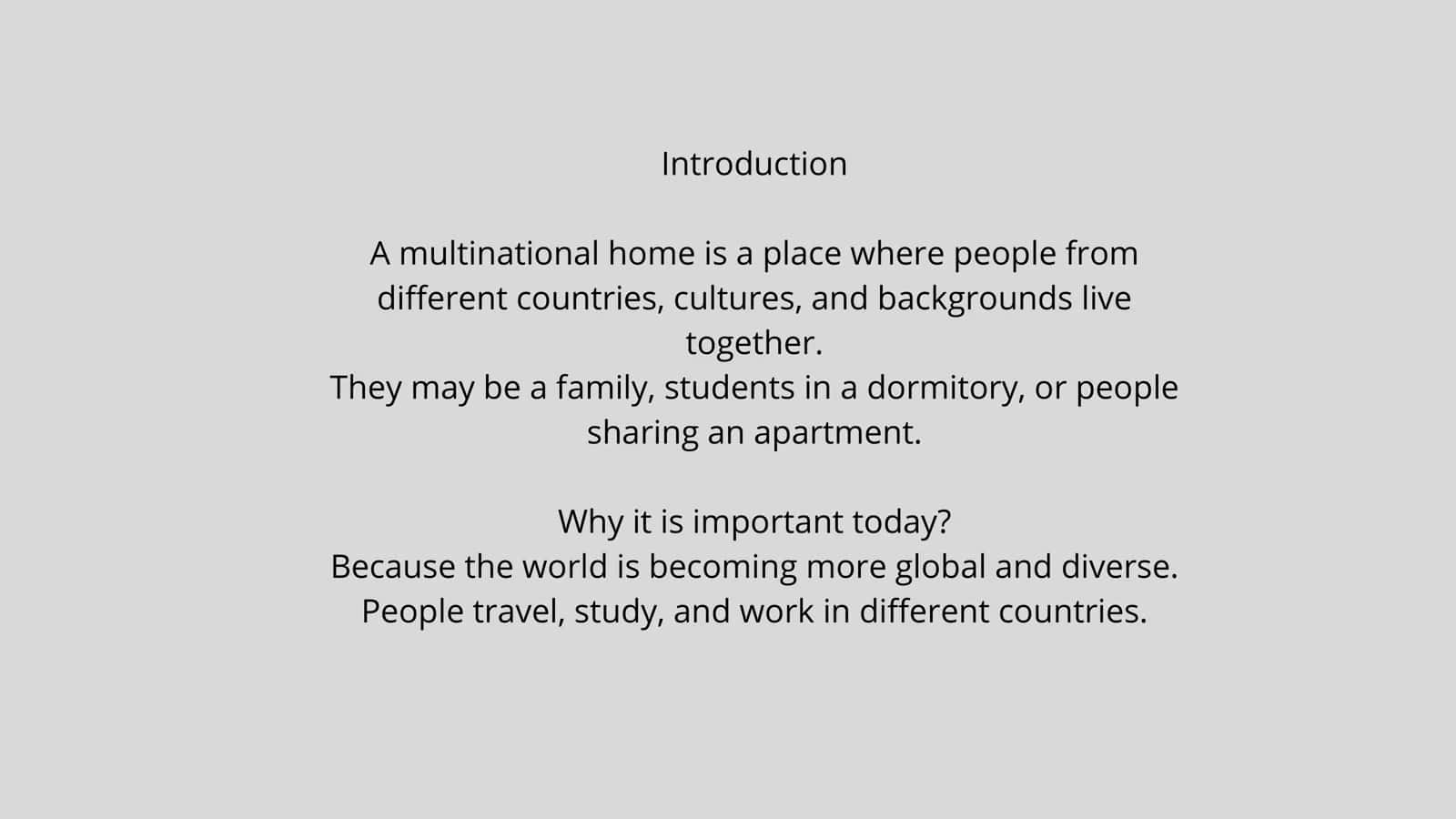 Types of Multinational Homes