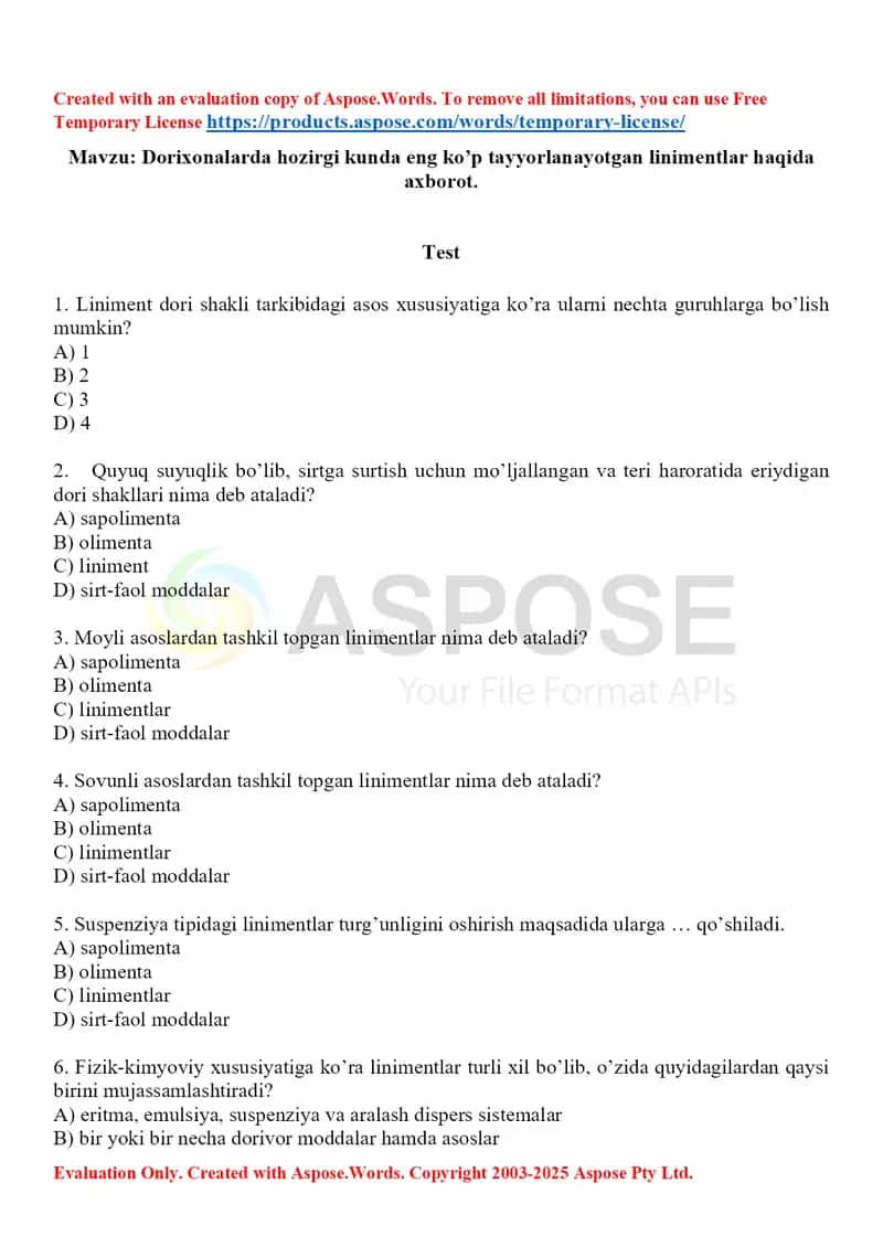 Dorixonalarda hozirgi kunda eng ko’p tayyorlanayotgan linimentlar haqida axborot. Test 10 ta, javobli.