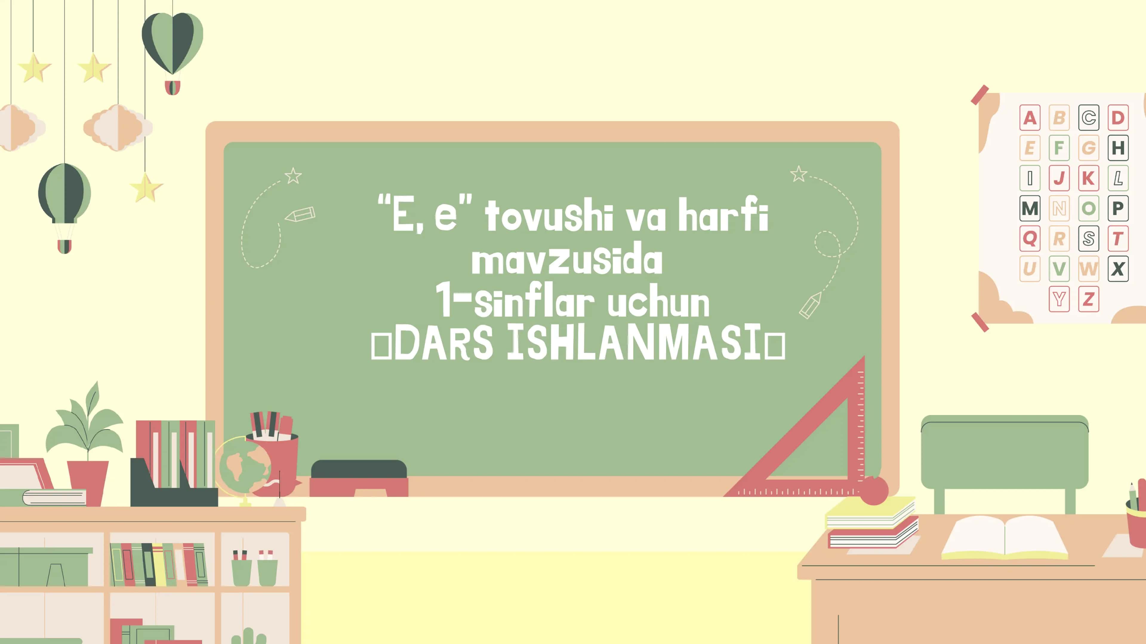 “E, e” tovushi va harfi 1-sinflar uchun DARS ISHLANMASI