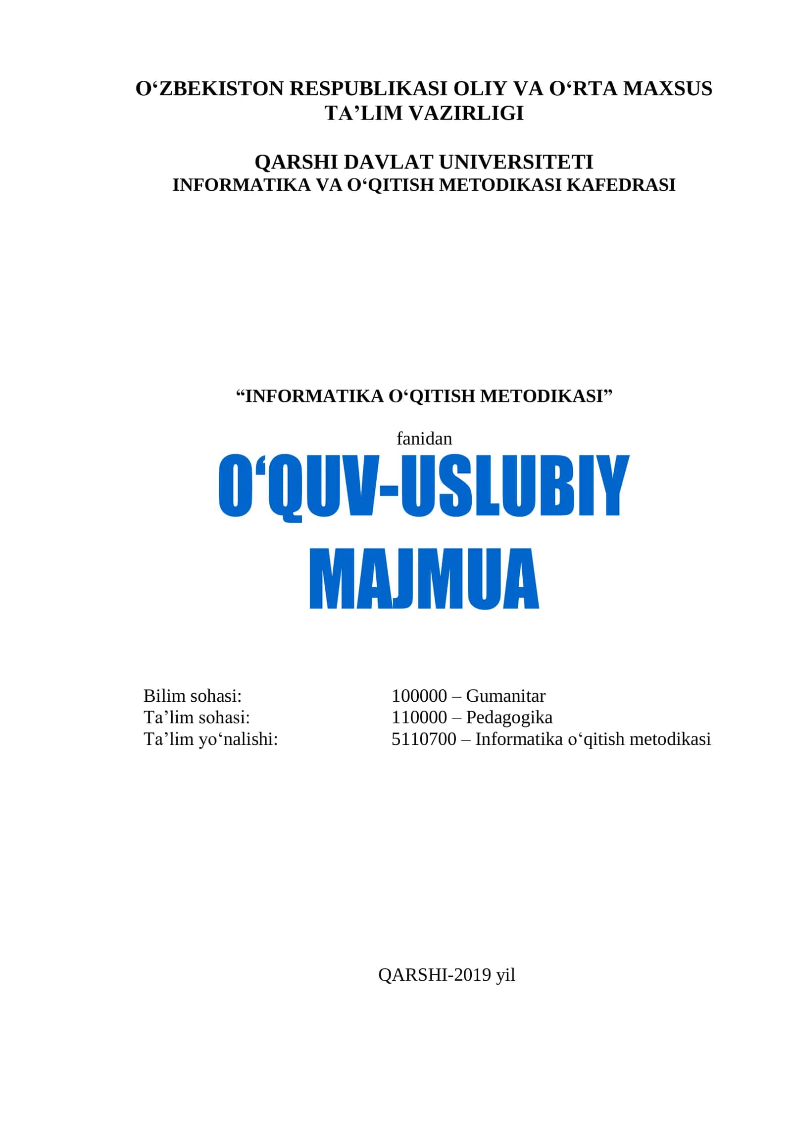 Informatika o‘qitish metodikasi fanidan o‘quv-metodik majmua