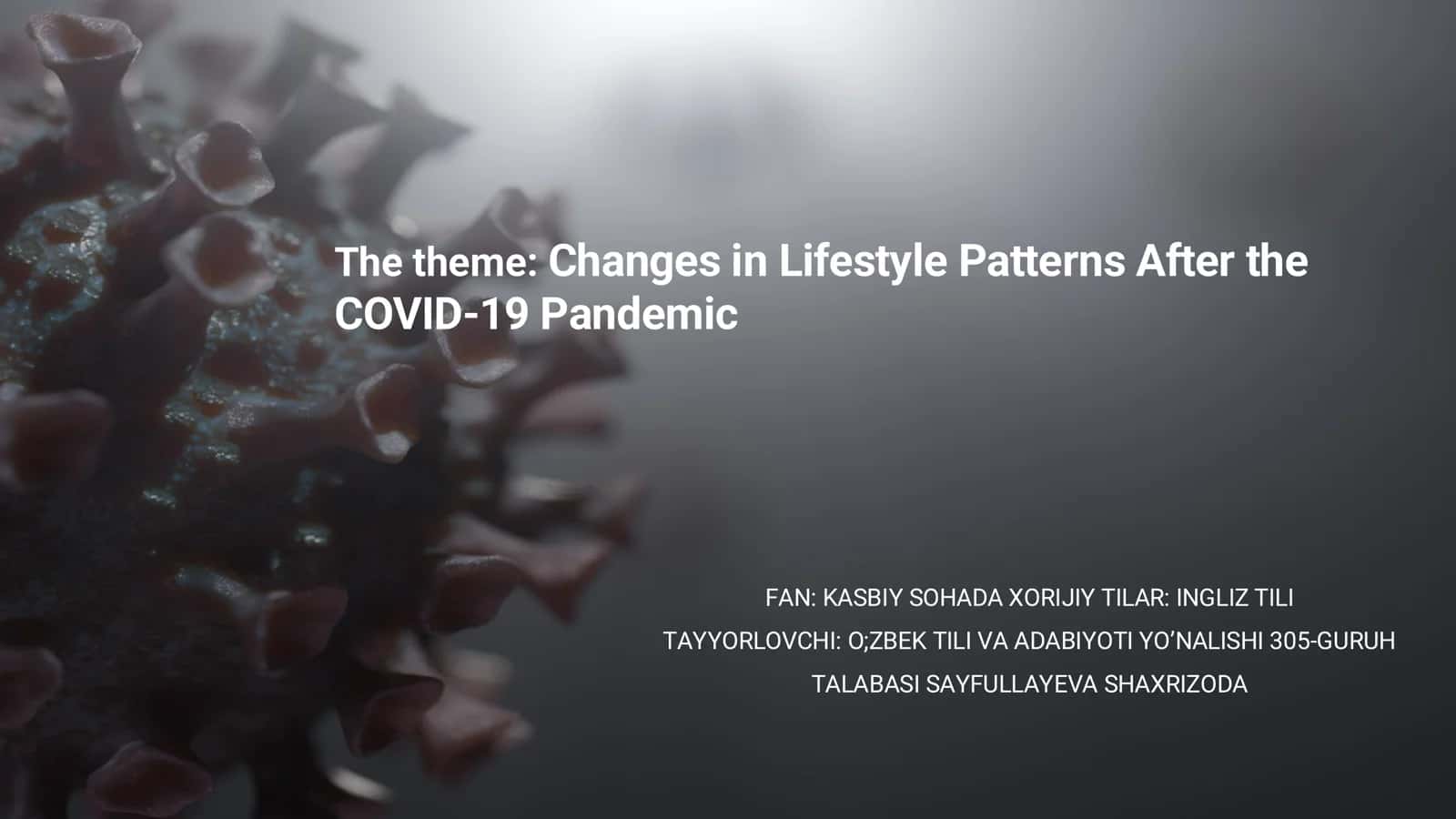 Changes in Lifestyle Patterns After the COVID-19 Pandemic