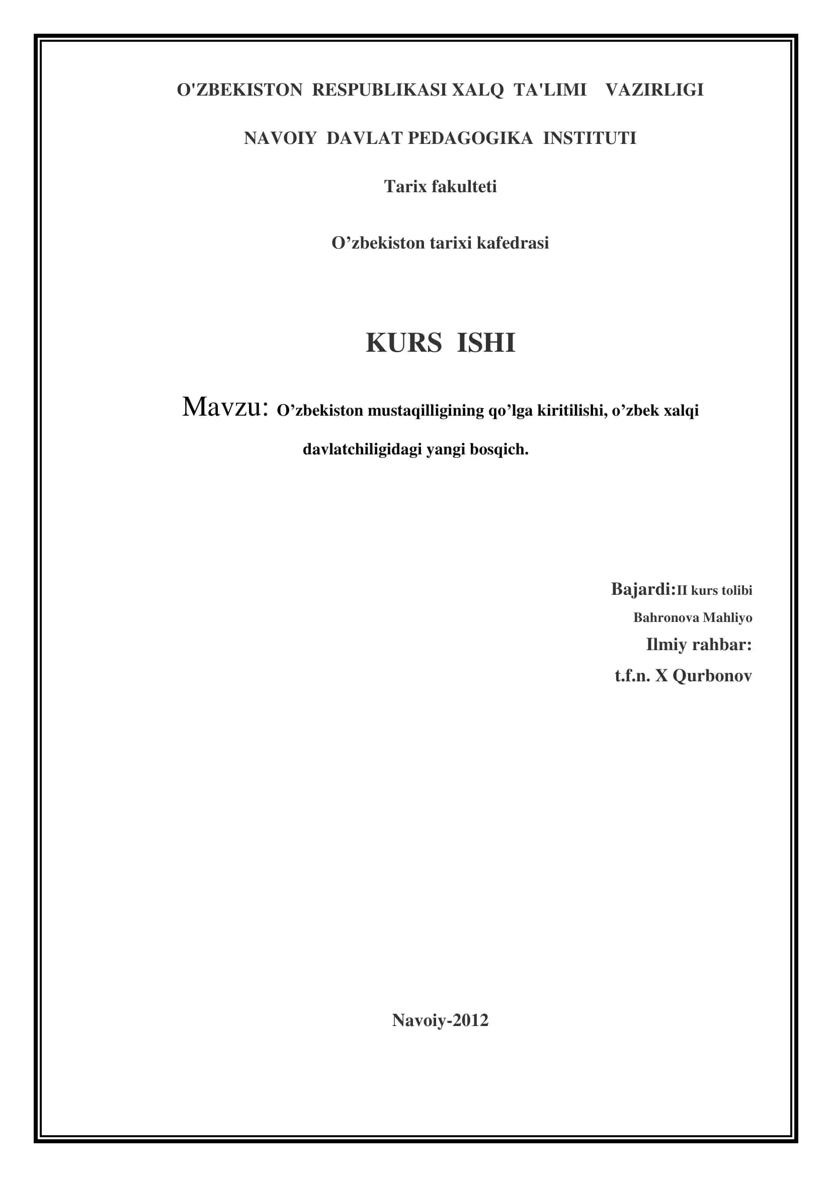 O’zbekiston mustaqilligining qo’lga kiritilishi