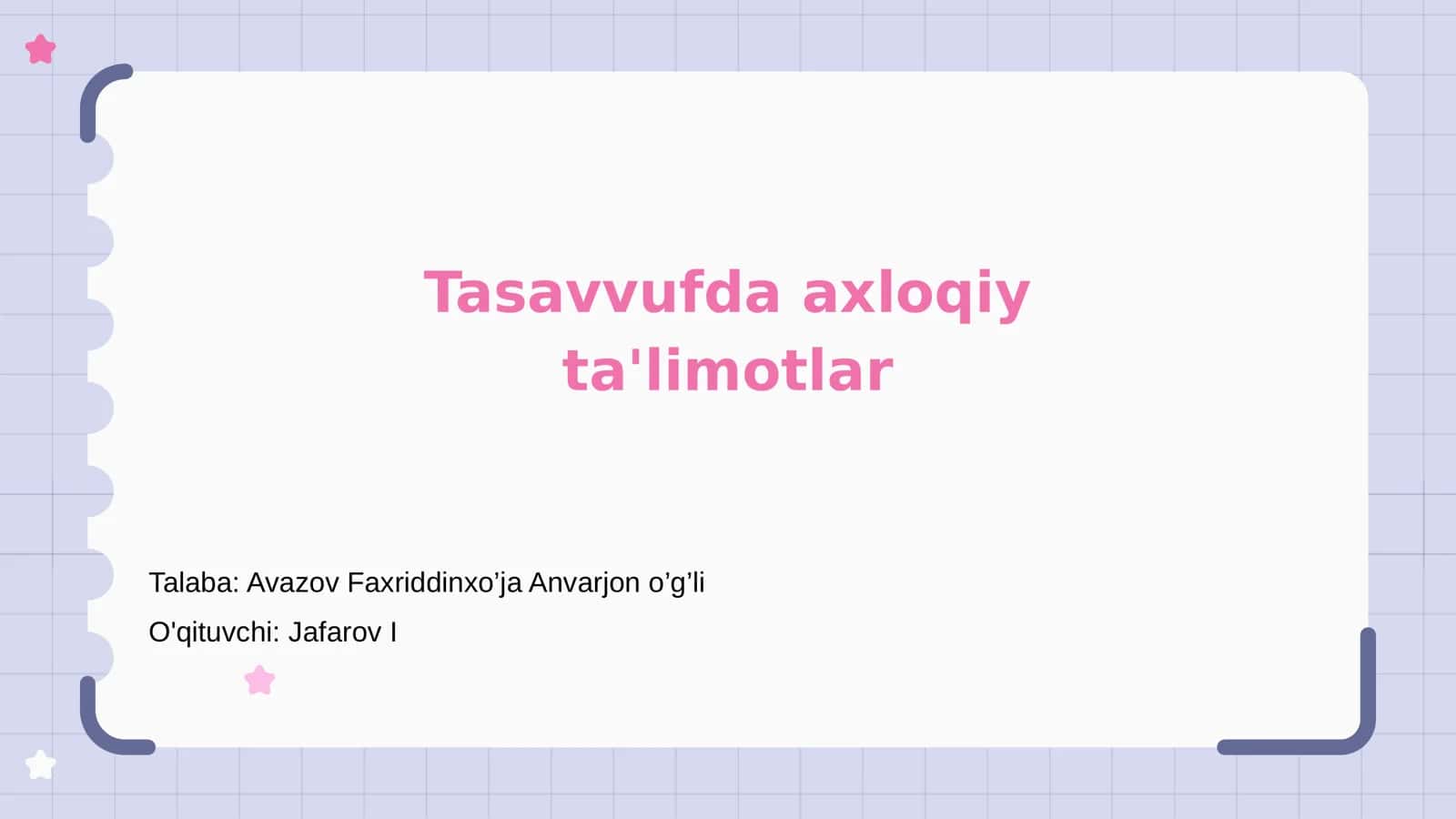 Tasavvufda axloqiy ta'limotlar