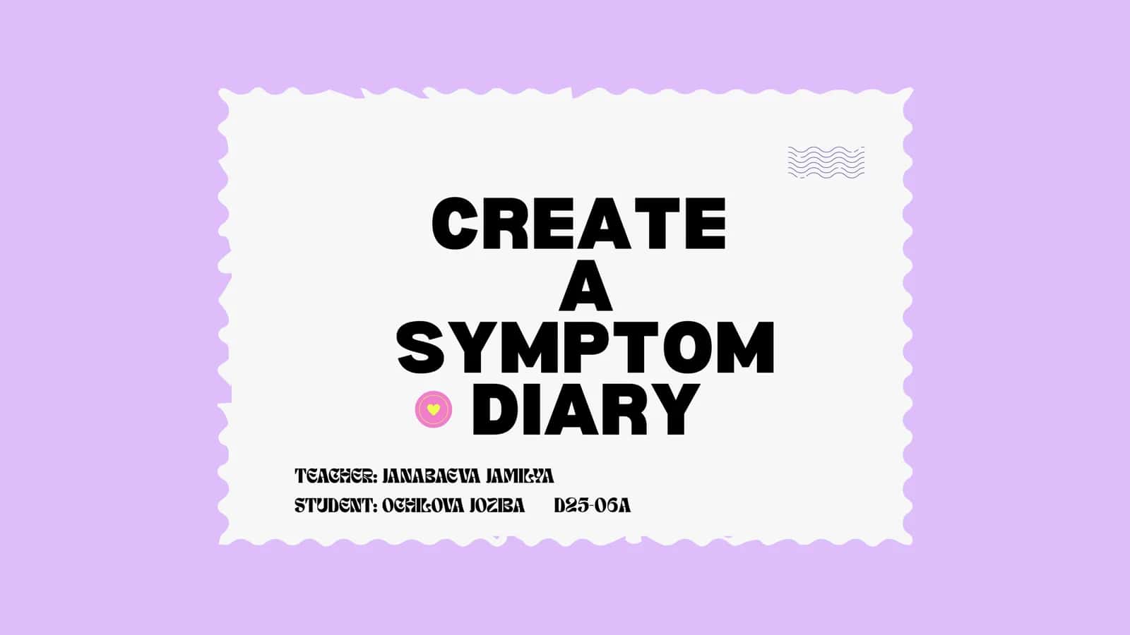 Symptom Diary Creation