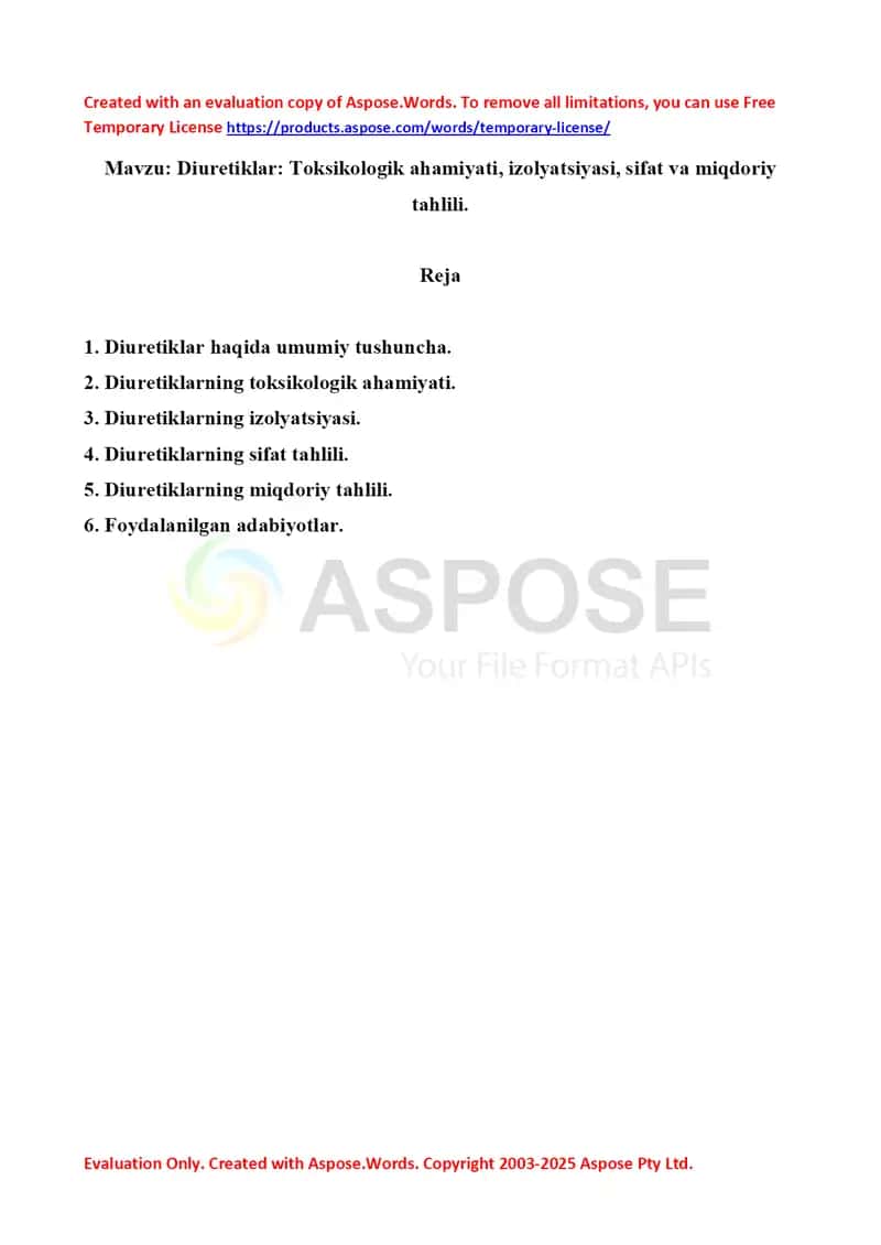 4. Diuretiklar. Toksikologik ahamiyati, izolyatsiyasi, sifat va miqdoriy tahlili. Referat 7 bet.