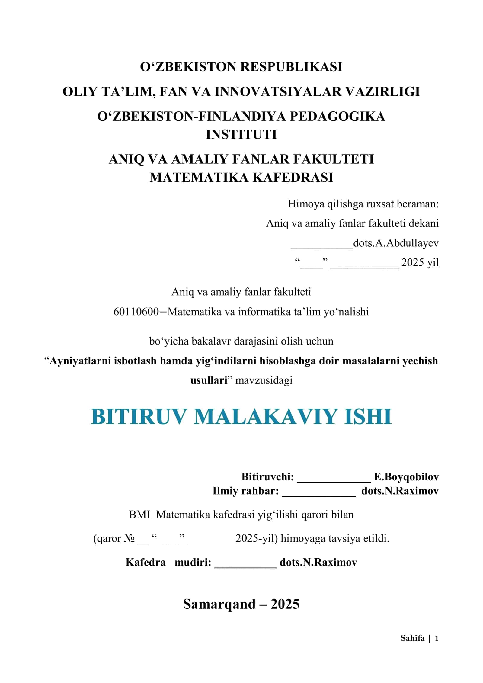 Ayniyatlarni isbotlash hamda yig‘indilarni hisoblashga doir masalalarni yechish usullari