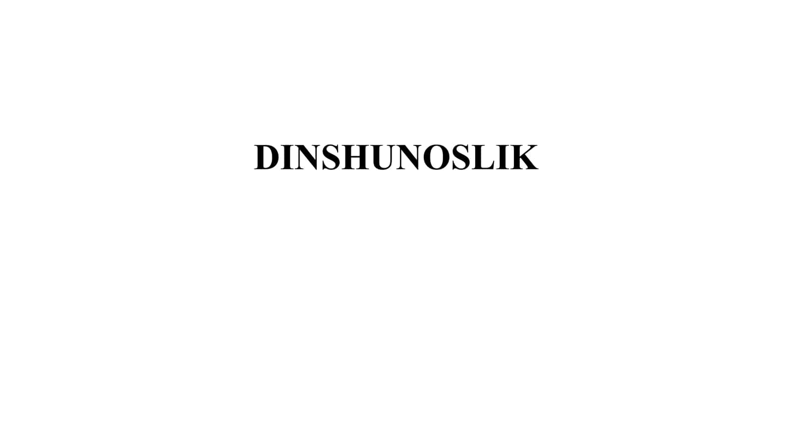 DINSHUNOSLIK