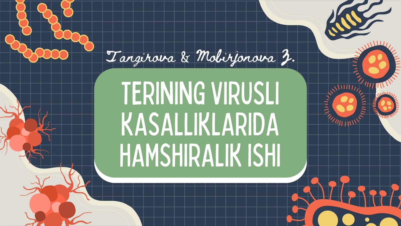 TERINING VIRUSLI KASALLIKLARIDA HAMSHIRALIK ISHI