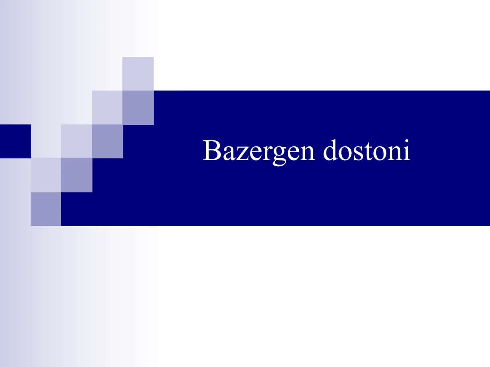 Bazergen dostoni variantlari
