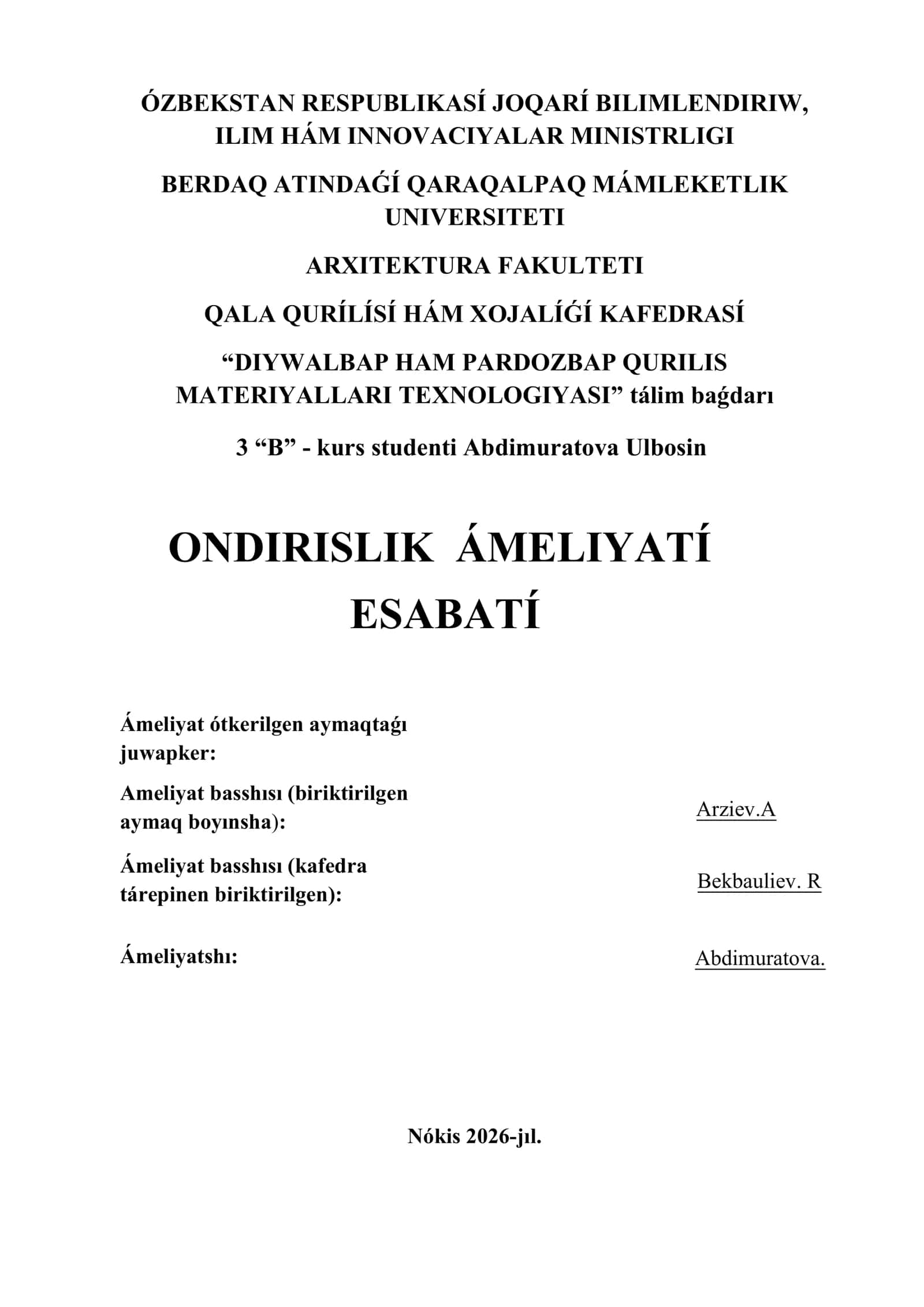 Ondirislik ámeliyatınıń esabatı