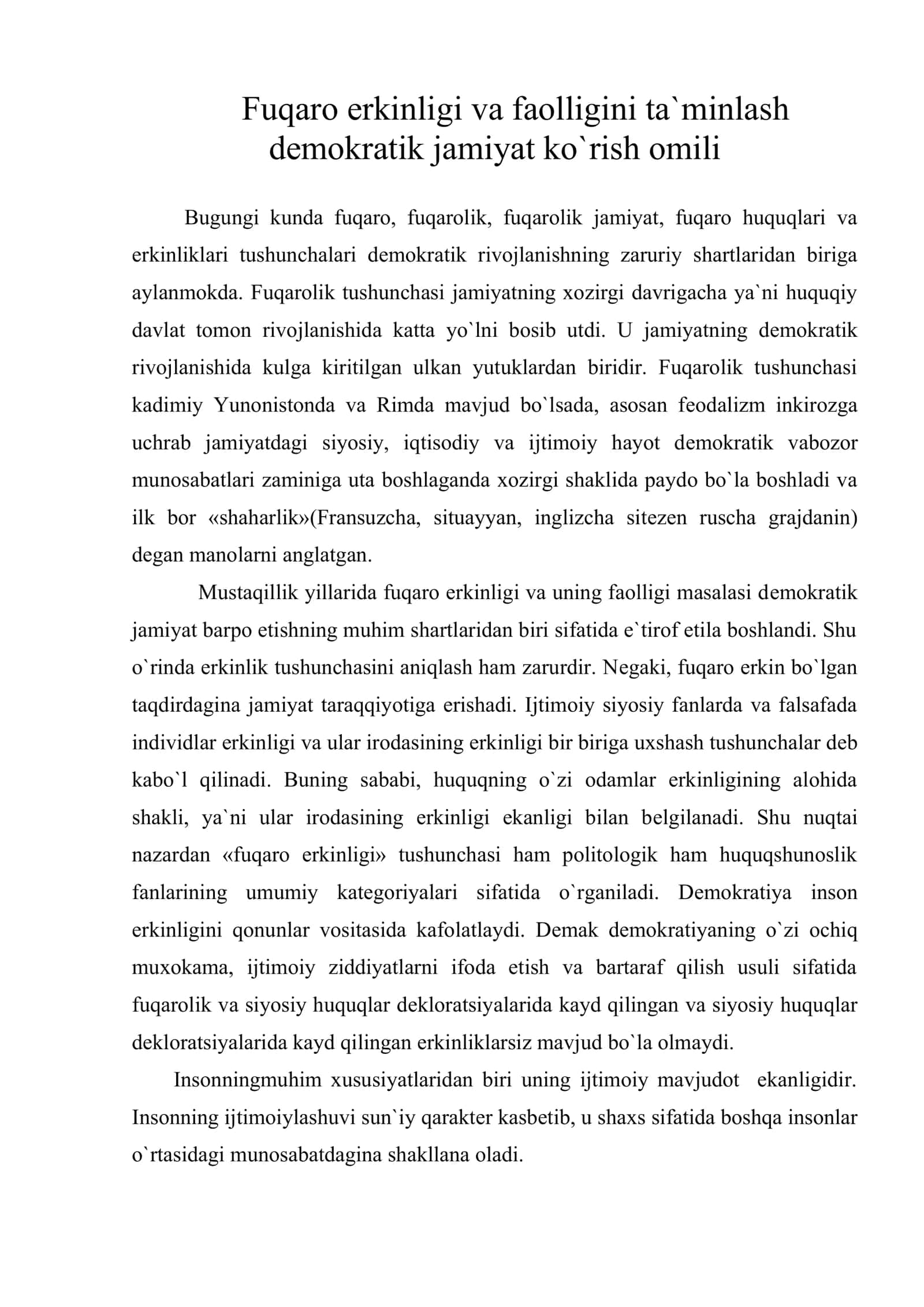 Fuqaro erkinligi va faolligini ta`minlash